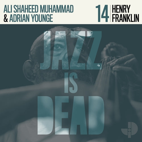 Henry Franklin, Arian Younge & Ali Shaheed Muhammad - Jazz Is Dead 14 (Coloured Vinyl)