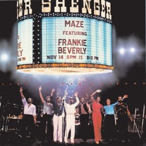 Maze & Frankie Beverly - Live In New Orleans
