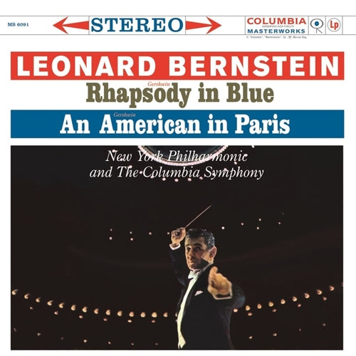 George Gershwin / Leonard Bernstein - Rhapsody In Blue / An American In Paris