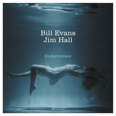 Bill Evans & Jim Hall - Undercurrent