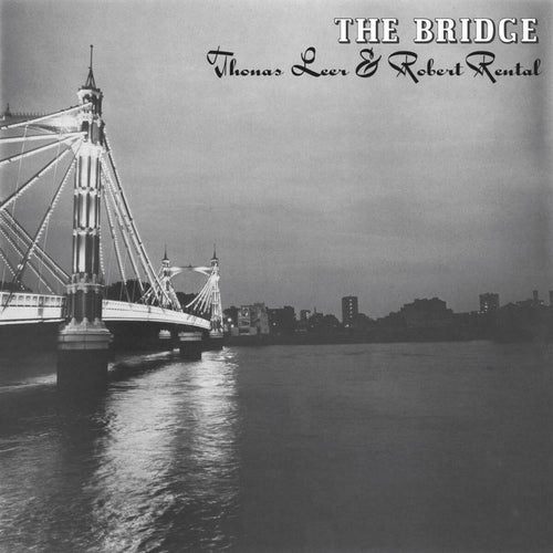Thomas Leer & Robert Rental - The Bridge (White LP)
