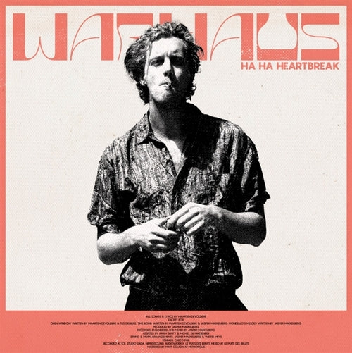 Warhaus - Ha Ha Heartbreak