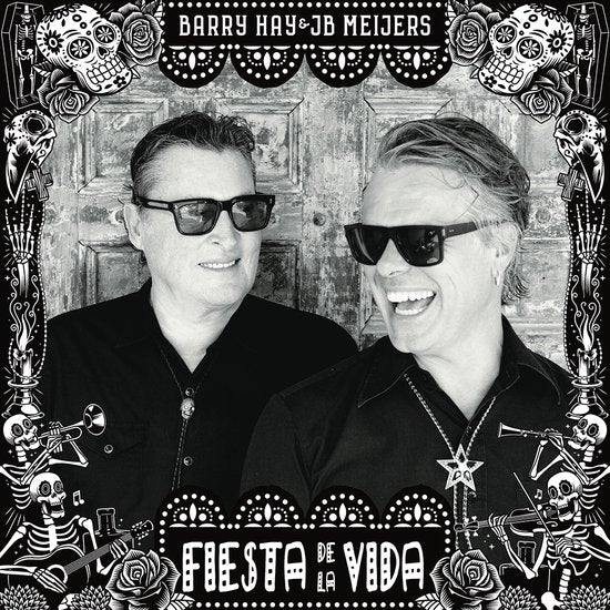 Barry Hay & JB Meijers - Fiesta de la Vida