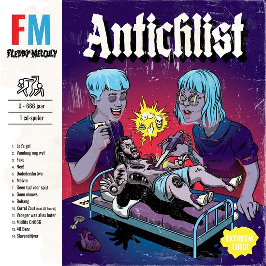 Fleddy Melculy - Antichlist