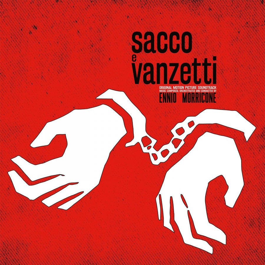 Ennio Morricone - Sacco E Vanzetti