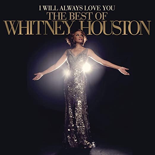 Whitney Houston - I Will Always Love You: The Best Of Whitney Houston (LP)