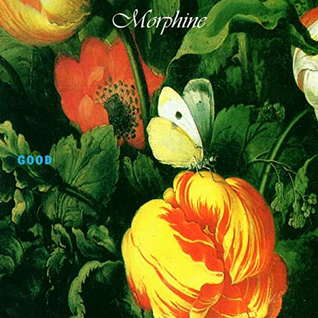 Morphine - Good (LP)