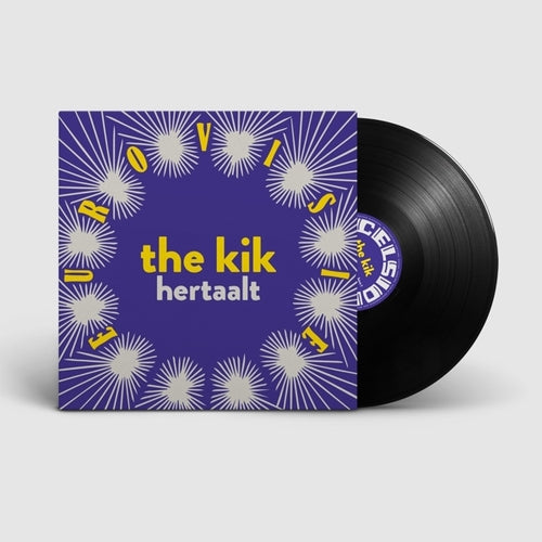 The Kik - The Kik Hertaalt Eurovisie