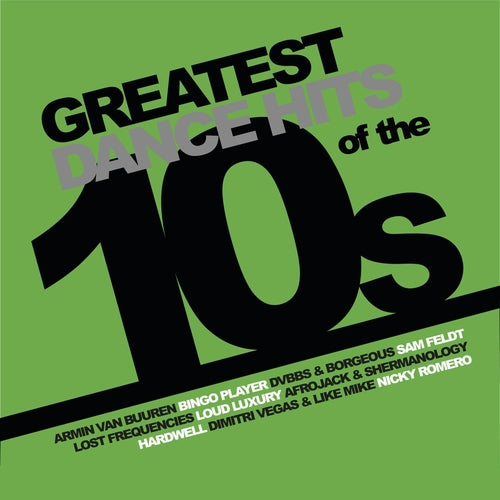 Various Artists - Greatest Dance Hits Of The 10s (Coloured Vinyl)