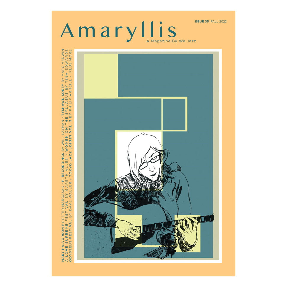 We Jazz Magazine - Issue 5: "Amaryllis”