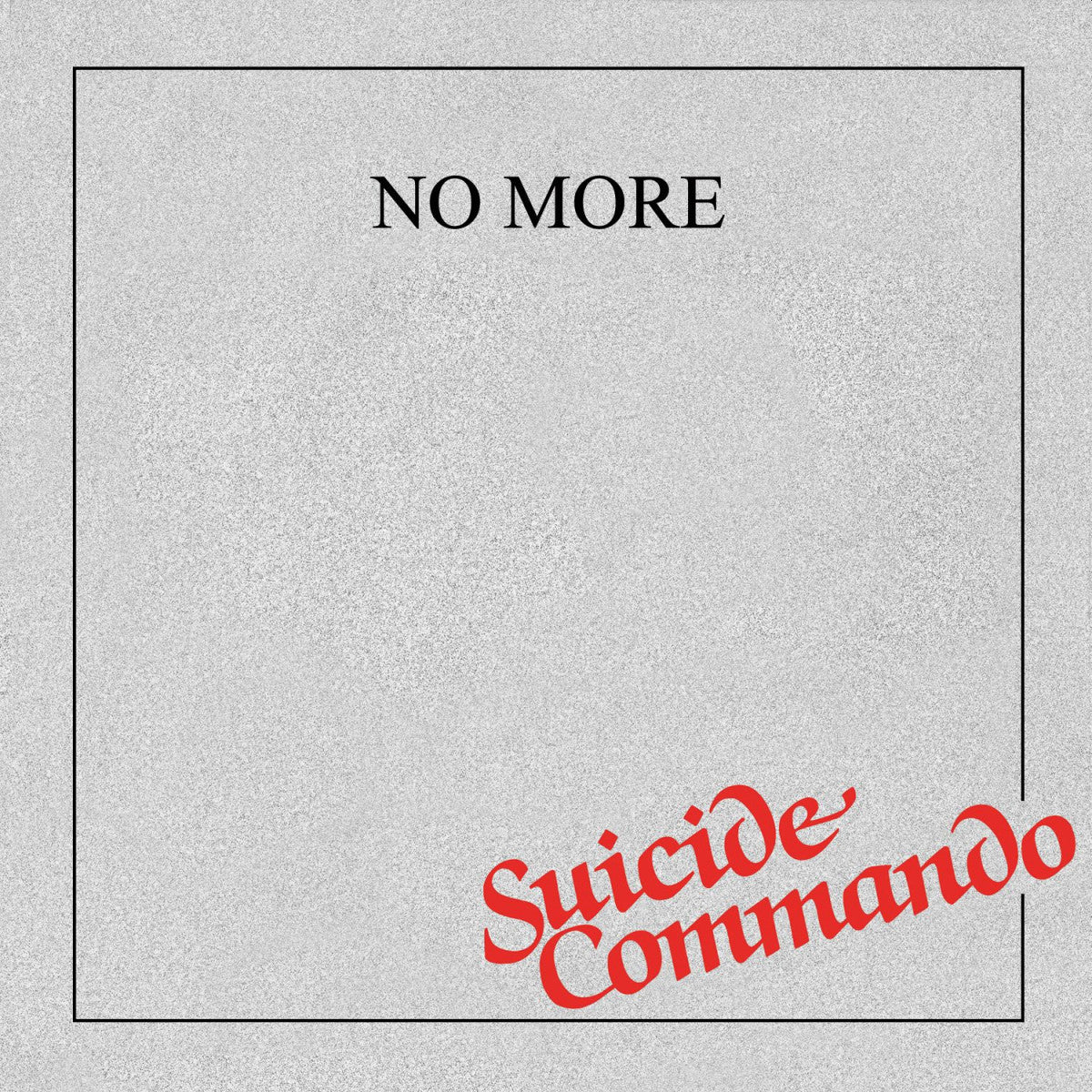 No More - Suicide Commando (Pink Vinyl)