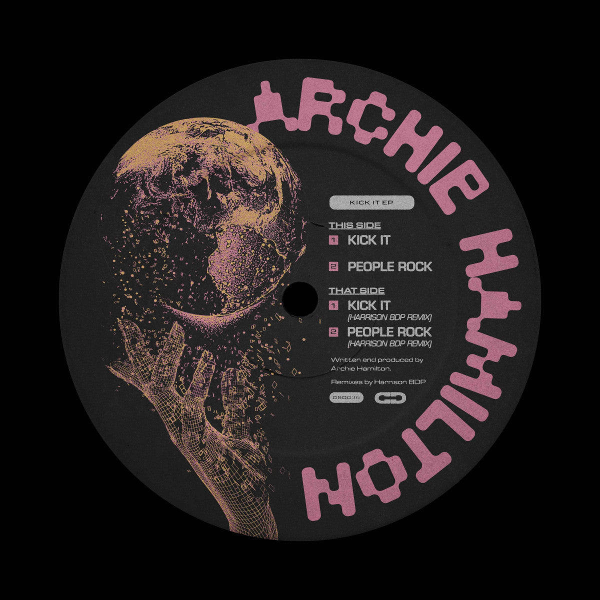 Archie Hamilton - Kick It EP (Incl. Harrison BDP Remix)