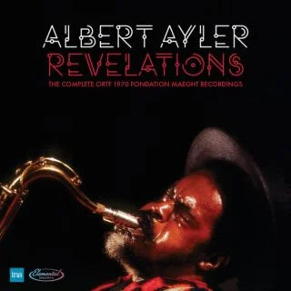 Albert Ayler - Revelations (Deluxe Edition)