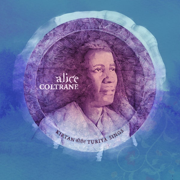Alice Coltrane - Kirtan Turiya Sings