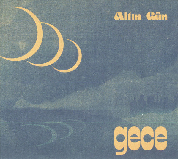 Altın Gün - Gece
