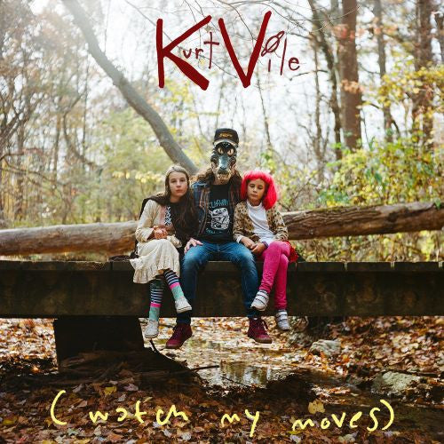 Kurt Vile - (watch my moves) (Translucent Emerald Vinyl)
