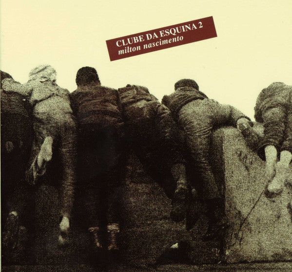 Milton Nascimento - Clube Da Esquina 2
