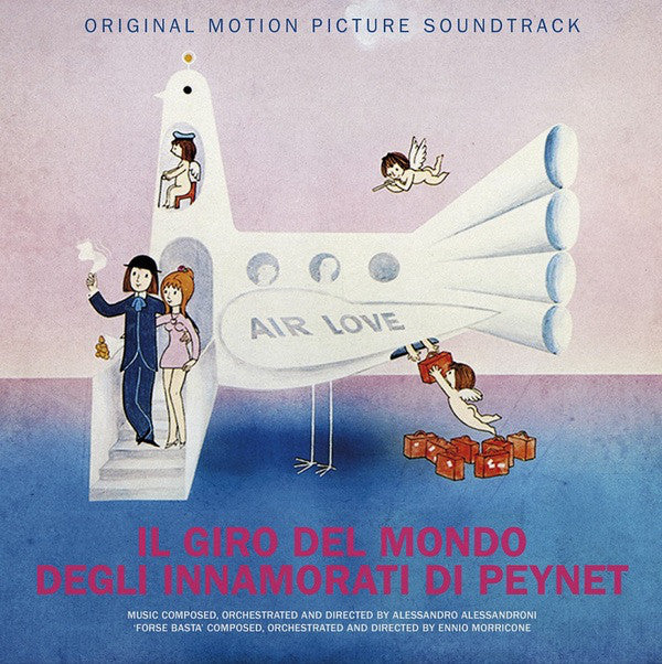 Ennio Morricone And Alessandro Alessandroni - Il Giro Del Mondo Degli Innamorati Di Peynet