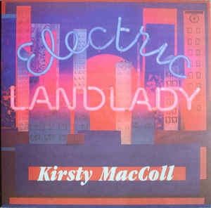 Kirsty MacColl - Electric Landlady
