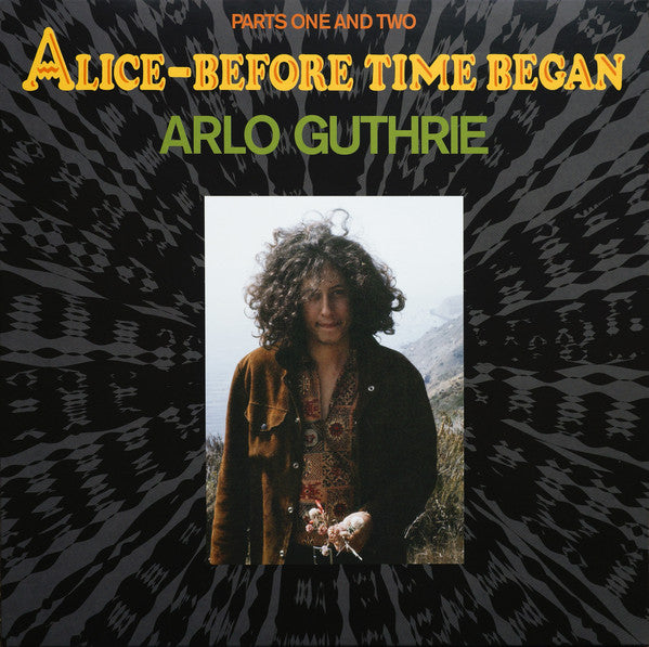 Arlo Guthrie - Alice-Before Time Began