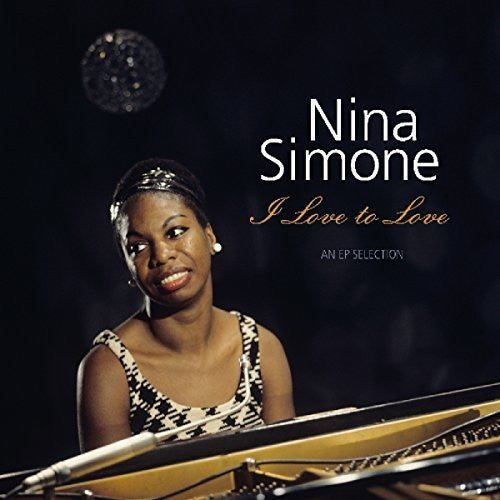 Nina Simone - I Love To Love (LP)