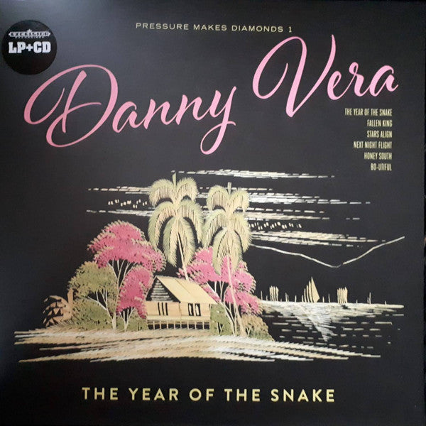 Danny Vera - Pressure Makes Diamonds 1 & 2 - The Year Of The Snake / Pompadour Hippie (LP)