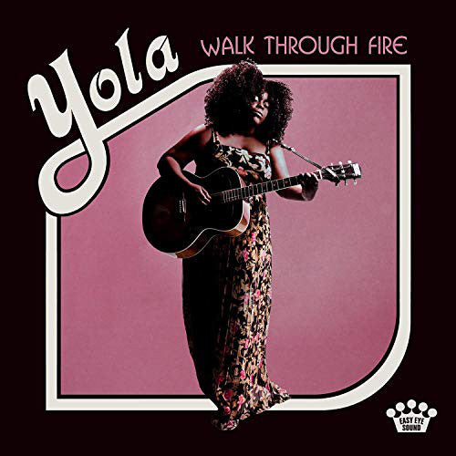 Yola - Walk Through FIre (LP)