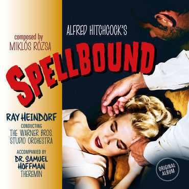 Ray Heindorf - Alfred Hitchcock's Spellbound