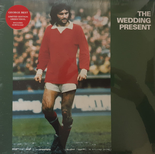 The Wedding Present - George Best (Green Vinyl)