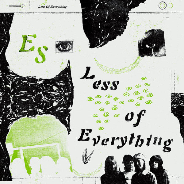 Es - Less Of Everything
