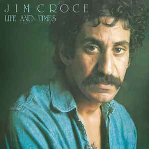 Jim Croce - Life And Times (LP)