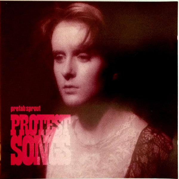 Prefab Sprout - Protest Songs