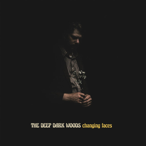 The Deep Dark Woods - Changing Faces (Coloured Vinyl)