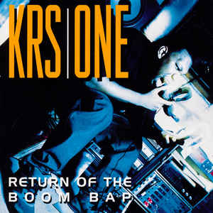 KRS-One - Return Of The Boom Bap (LP)