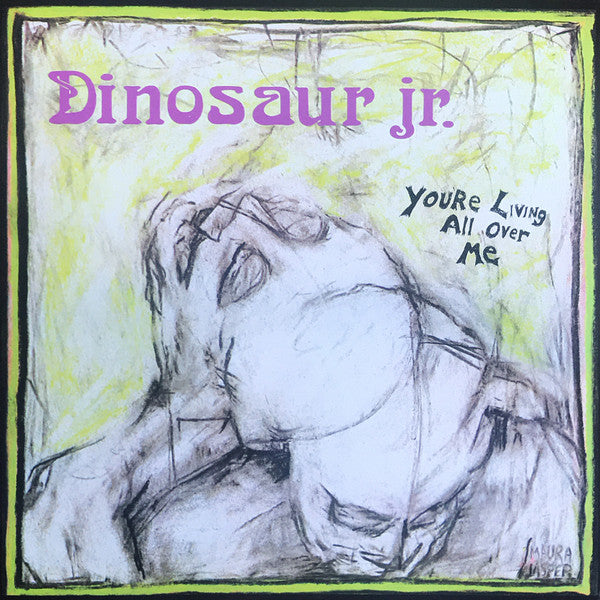 Dinosaur Jr. - You're Living All Over Me (LP)