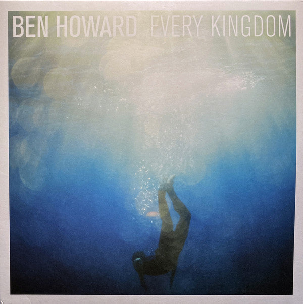 Ben Howard - Every Kingdom (LP)