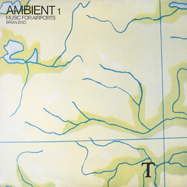 Brian Eno - Ambient 1: Music for Airports