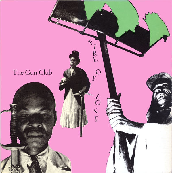 The Gun Club - Fire Of Love (LP)