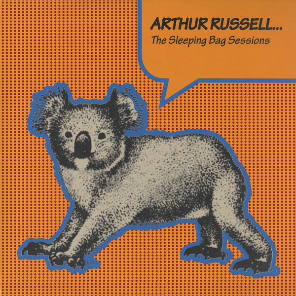 Arthur Russell - The Sleeping Bag Sessions
