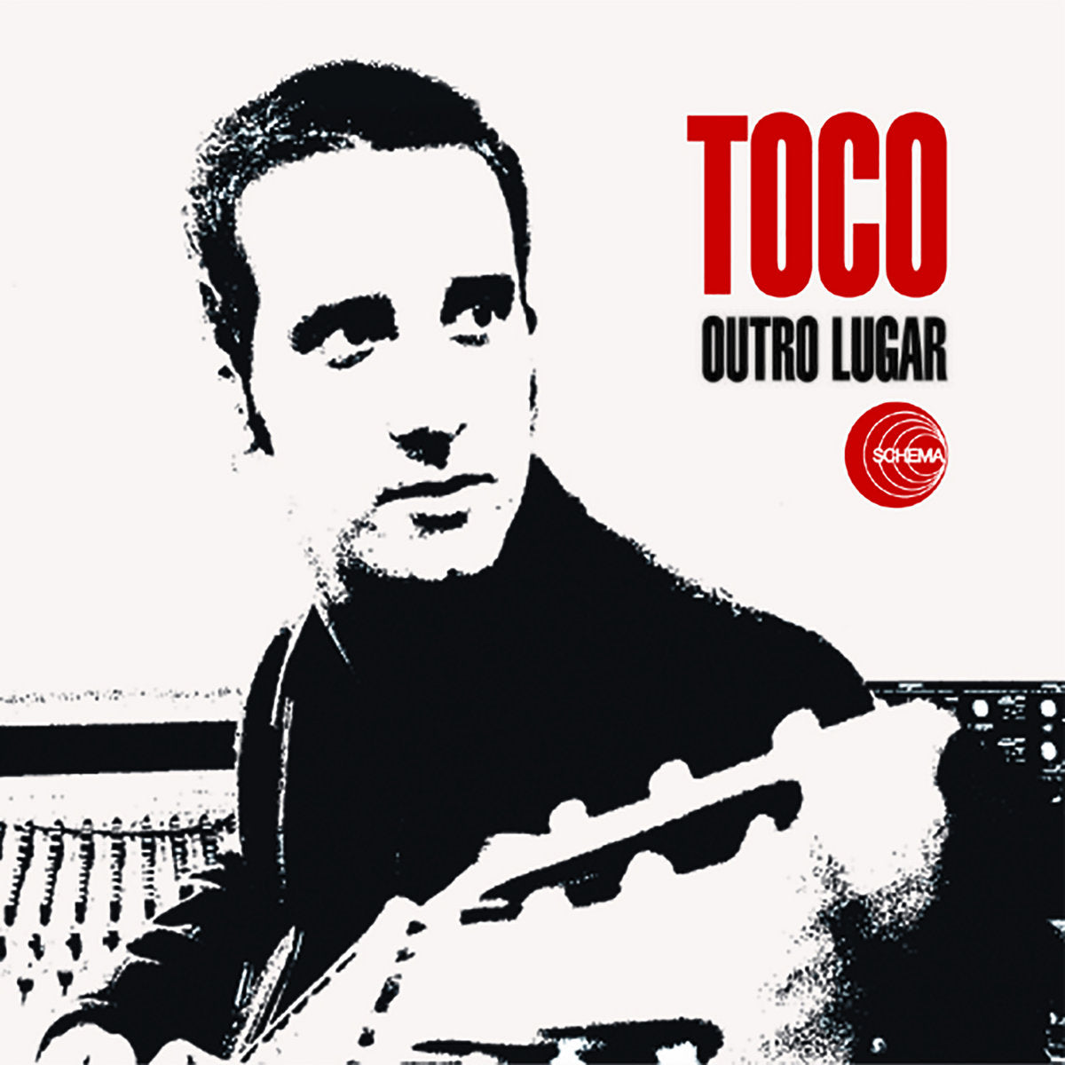 Toco - Outro Lugar (15th Anniversary Edition)