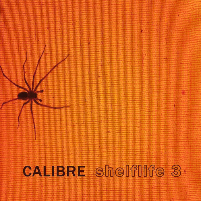 Calibre - Shelflife 3