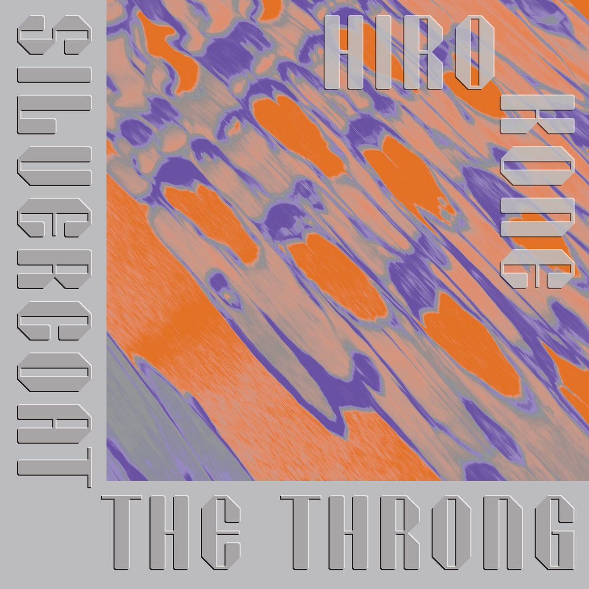 Hiro Kone - Silvercoat the Throng (Orange Vinyl)