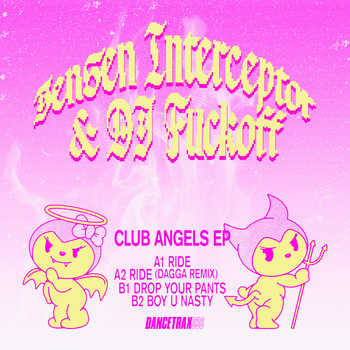 Jensen Interceptor & DJ Fuck Off - Club Angels EP