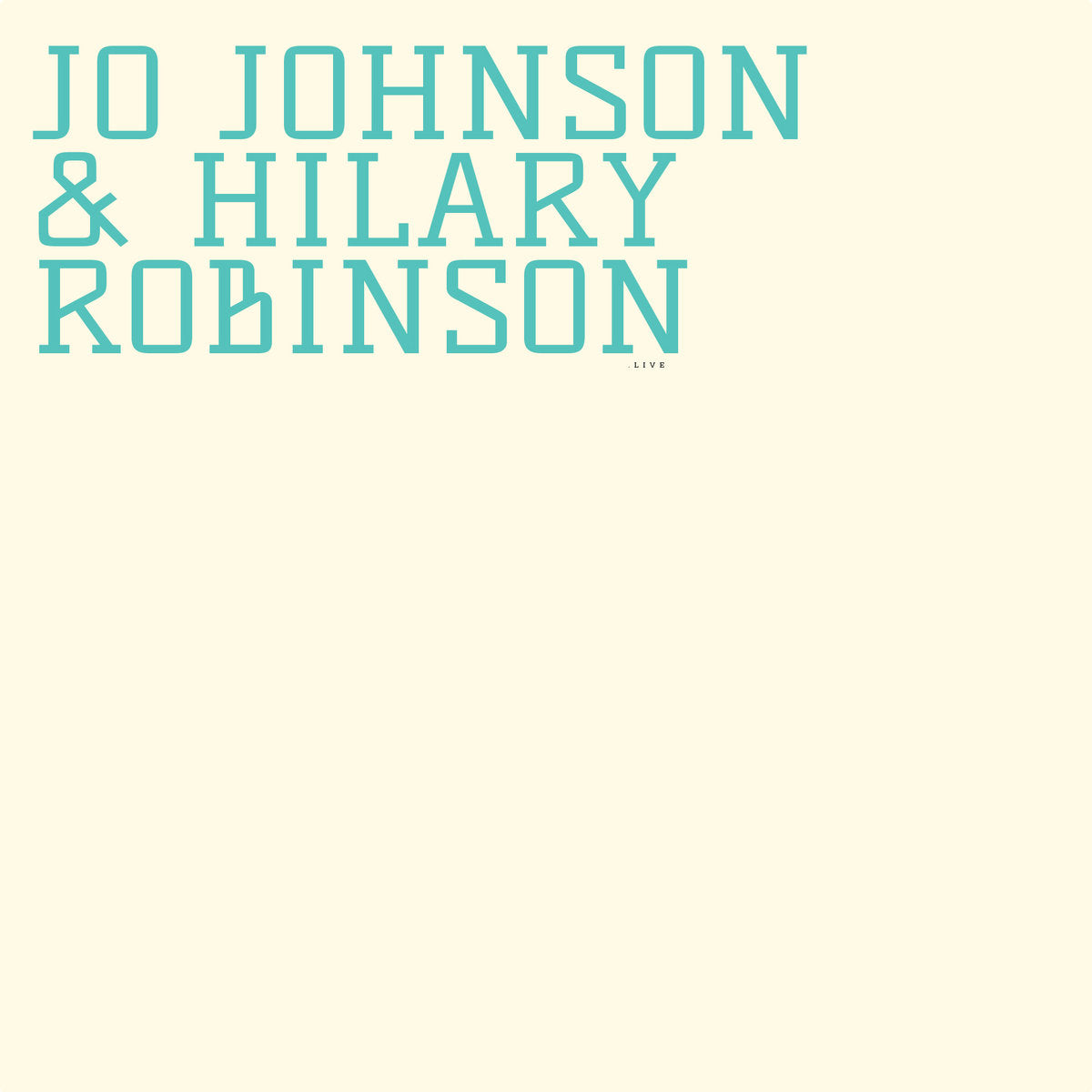 Jo Johnson & Hilary Robinson - Session One