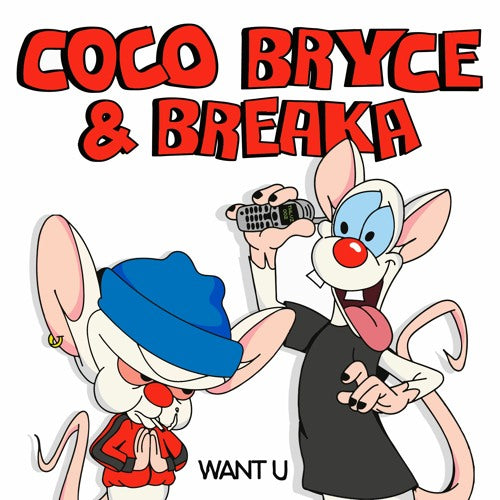 Coco Bryce - Want U / Breaka Remix