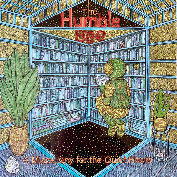 The Humble Bee - A Miscellany For The Quiet Hours