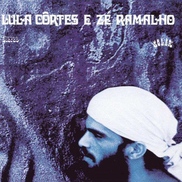 Lula Côrtes E Zé Ramalho - Paêbirú