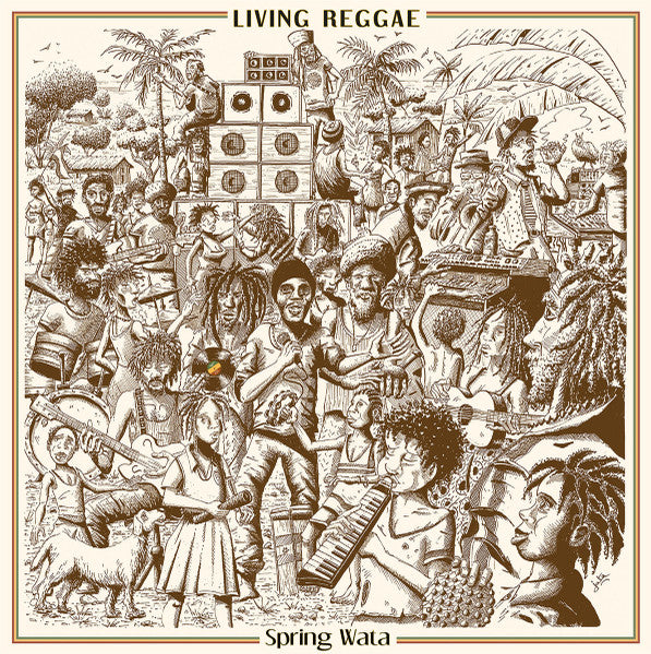 Spring Wata & The Rockers Diciples - Living Reggae
