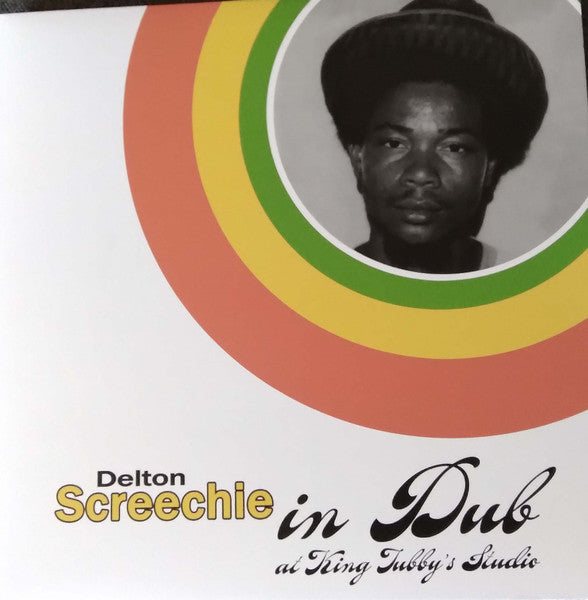 Delton Screechie - In Dub At King Tubby's Studio