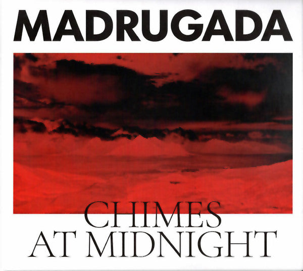 Madrugada - Chimes At Midnight